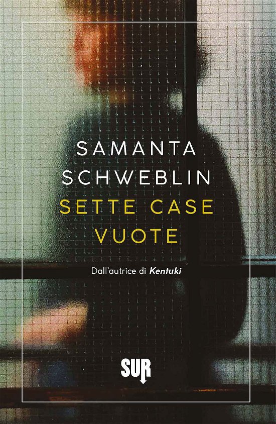 Cover for Samanta Schweblin · Sette Case Vuote (Bok)