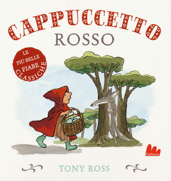 Cover for Tony Ross · Cappuccetto Rosso (Book)