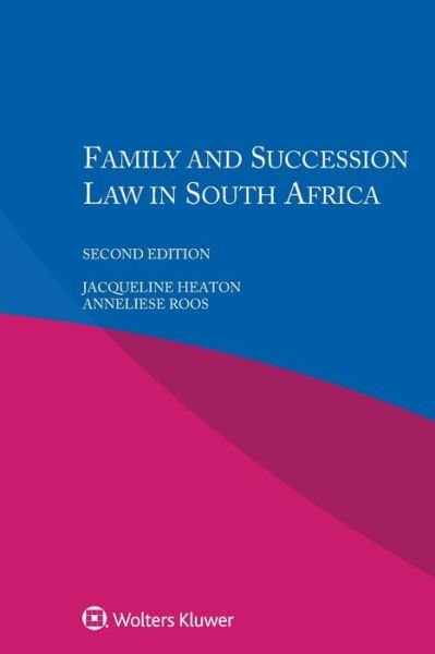Jacqueline Heaton · Family and Succession Law in South Africa (Pocketbok) [2 New edition] (2016)