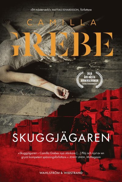 Cover for Camilla Grebe · Flickorna och mörkret: Skuggjägaren (Indbundet Bog) (2019)