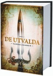 Cover for Kristin Cashore · De utvalda : tankeläsaren (vuxen) (Hardcover Book) (2011)