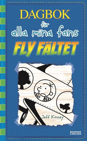 Cover for Jeff Kinney · Dagbok för alla mina fans: Fly fältet (Landkart) (2017)