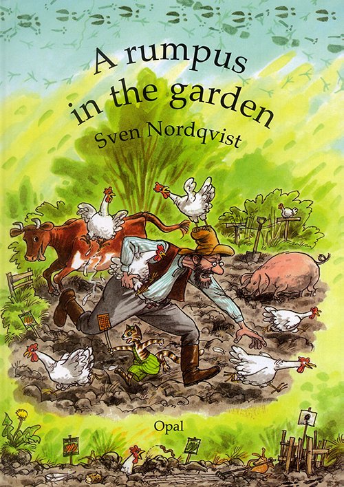 Sven Nordqvist · A rumpus in the garden (Indbundet Bog) (2005)