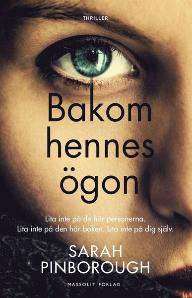 Cover for Sarah Pinborough · Bakom hennes ögon (Bound Book) (2018)