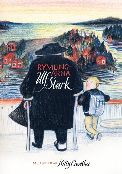 Cover for Ulf Stark · Rymlingarna (Inbunden Bok) (2018)