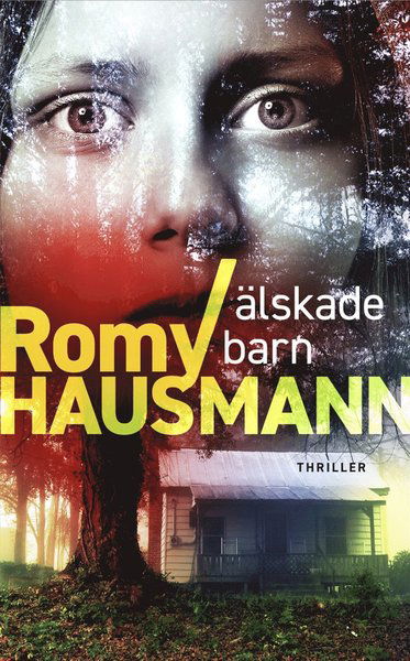 Cover for Romy Hausmann · Älskade barn (ePUB) (2019)