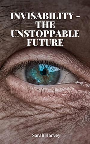 Cover for Sarah Harvey · InVisability - The Unstoppable Future (Paperback Book) (2023)