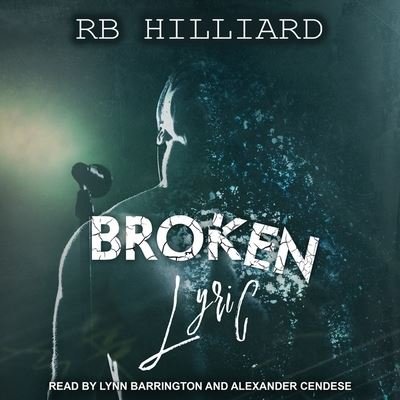 Cover for Rb Hilliard · Broken Lyric (CD) (2017)