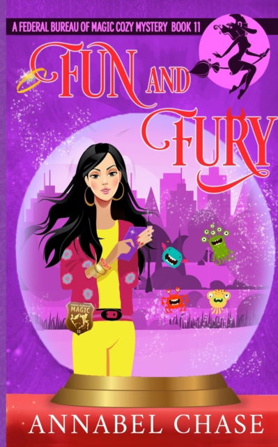 Annabel Chase · Fun and Fury (Paperback Bog) (2021)