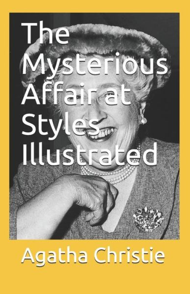 Cover for Agatha Christie · The Mysterious Affair at Styles Illustrated (Pocketbok) (2021)