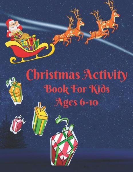 Cover for Pink Frog Publishing · Christmas Activity Book For Kids Ages 6-10 (Paperback Bog) (2020)