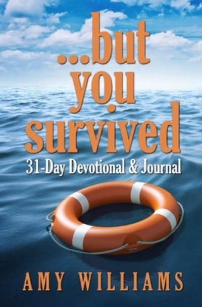 Cover for Amy Williams · ...but you survived (Pocketbok) (2020)