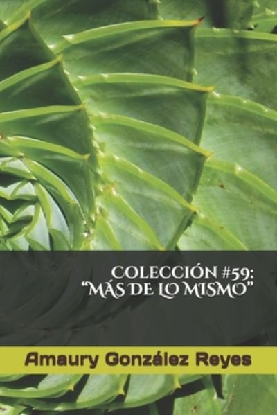 Cover for Amaury González Reyes · Coleccion #59 (Taschenbuch) (2020)