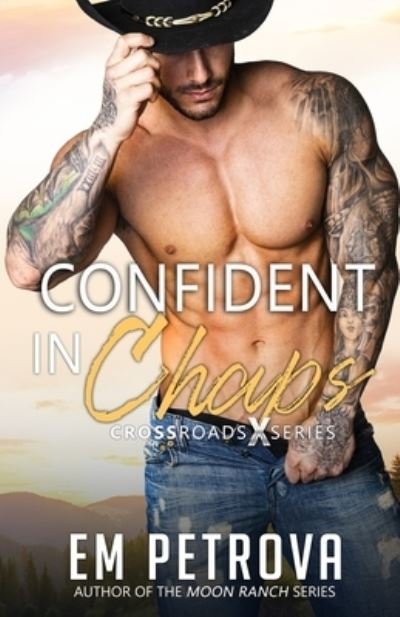 Cover for Em Petrova · Confident in Chaps (Pocketbok) (2020)