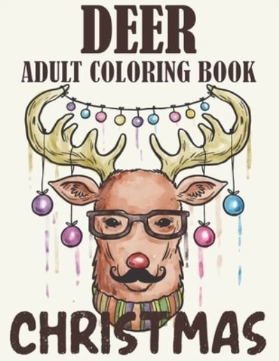 Cover for Blue Zine Publishing · Deer Adult Coloring Book Christmas (Taschenbuch) (2020)