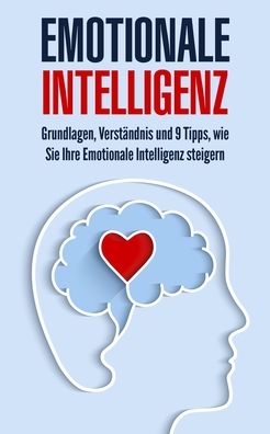 Cover for Lasse Koller · Emotionale Intelligenz (Paperback Book) (2020)