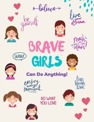 Cover for Happy &amp; Smart Press · Brave Girls Can do Anything (Paperback Book) (2020)