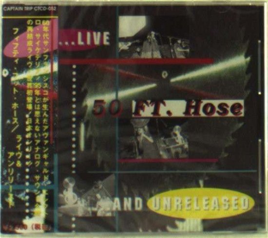 Live & Unreleased - Fifty Foot Hose - Musiikki - CAPTAIN TRIP - 9990609051552 - perjantai 27. maaliskuuta 1998