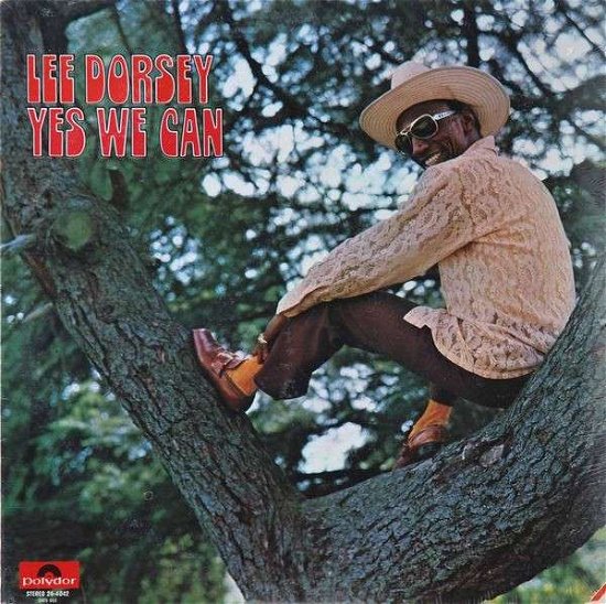 Cover for Lee Dorsey · Yes We Can (LP) (2016)