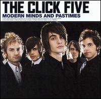 Cover for Click Five · Modern Minds &amp; Pastimes (CD) (2007)