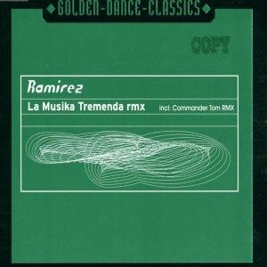 Cover for Ramirez · La Musika Tremenda Remix (MCD) (2000)