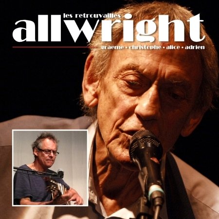 Cover for Graeme Allwright, Christophe Allwright, Alice Allw · Les Retrouvailles (CD) (2022)