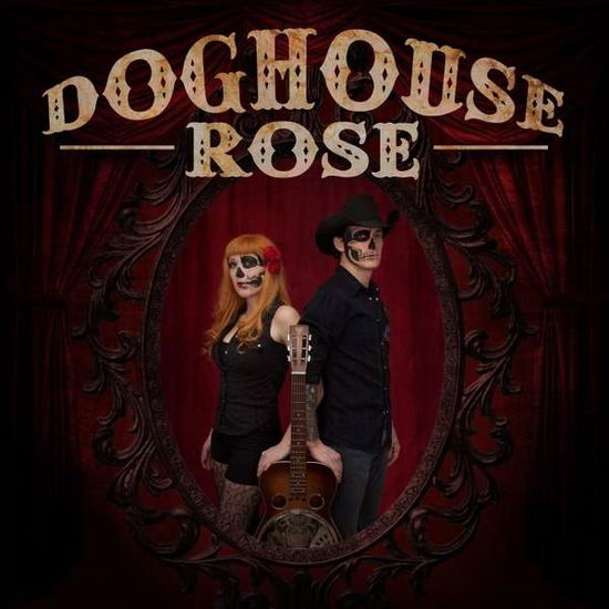 Cover for Doghouse Rose (CD) (2014)