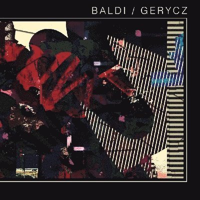 Cover for Baldi / Gerycz Duo · After Commodore Perry Service Plaza (LP) (2021)