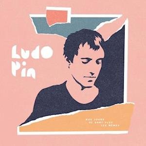 Cover for Ludo Pin · Nos Jours Ne Sont Plus Les Memes (LP) (2020)