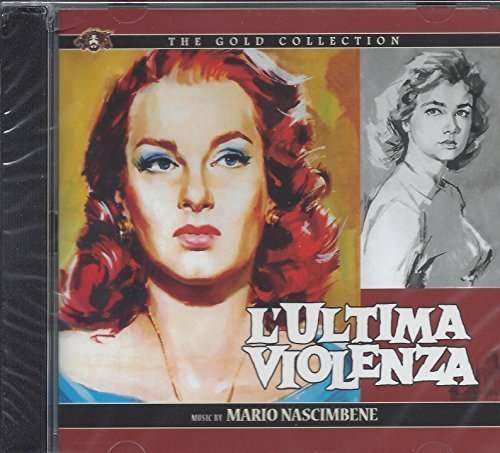 Cover for Mario Nascimbene · L'ultima Violenza / O.s.t. (CD) (2016)