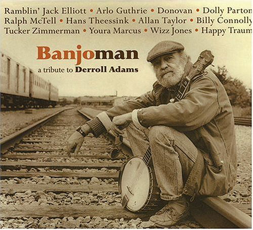 Banjoman: Tribute to Derroll Adam - Arlo Guthrie - Musik - Rising Son Records - 0800828221553 - 17. September 2012