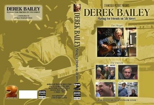 Cover for Derek Bailey · Playing for Friends on 5th Str (DVD) (2006)