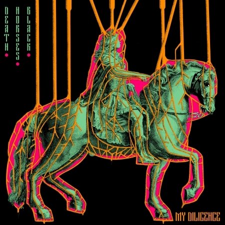 Cover for My Diligence · Death.Horses.Black. (CD) (2024)