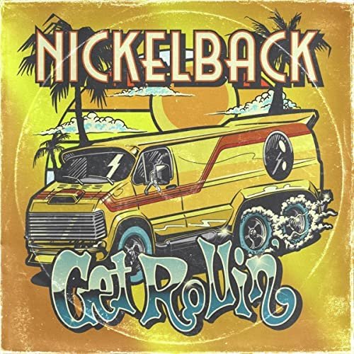 Cover for Nickelback · Get Rollin' (CD) [Limited Signed edition] (2022)