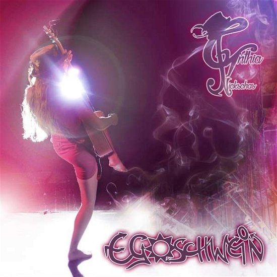 Cover for Cynthia Nickschas · Egoschwein (CD) (2018)