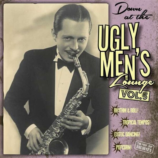 Cover for Professor Bop Presents · Down at the Ugly Men's Lounge Vol.5 (10''+cd) (10&quot;) (2021)
