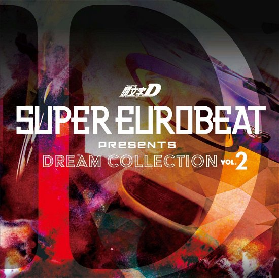Cover for (Various Artists) · Super Eurobeat Presents Initial D Dream Collection Vol.2 (CD) [Japan Import edition] (2019)