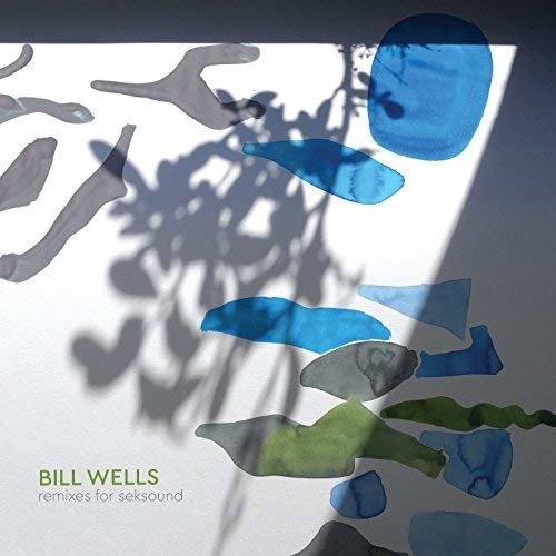 Cover for Bill Wells · Remixes For Seksound (CD) (2018)