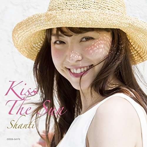 Cover for Shanti · Kiss the San (CD) [Japan Import edition] (2015)
