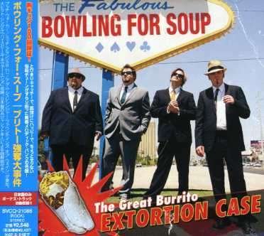Cover for Bowling for Soup · Great Burrito Extortion Case (CD) (2006)