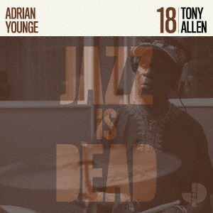 Cover for Younge, Adrian &amp; Ali Shaheed Muhammad · Jazz Is Dead 018 (CD) [Japan Import edition] (2023)