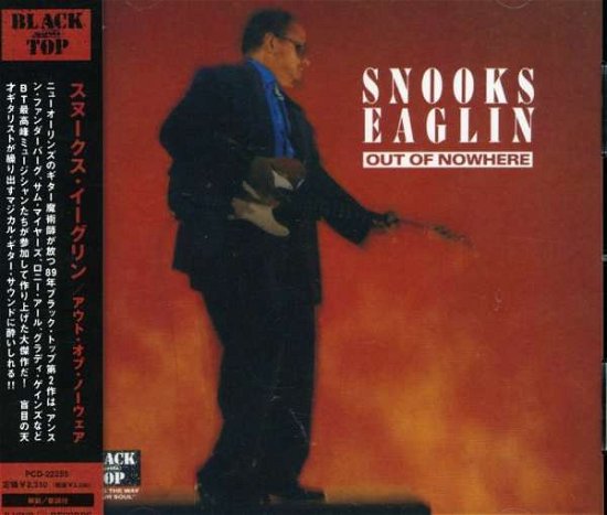 Cover for Snooks Eaglin · Out of Nowhere (CD) [Japan Import edition] (2006)