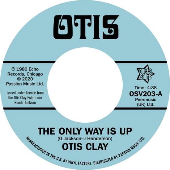 The Only Way Is Up/Messing With My Mind - Otis Clay - Music - OUTTA SIGHT - 5013993999553 - September 25, 2020