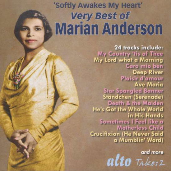 Very Best Of Marian Anderson (Opera / Lieder / Anthems / Spirituals) - Marian Anderson - Music - ALTO TAKE 2 - 5055354419553 - January 27, 2017