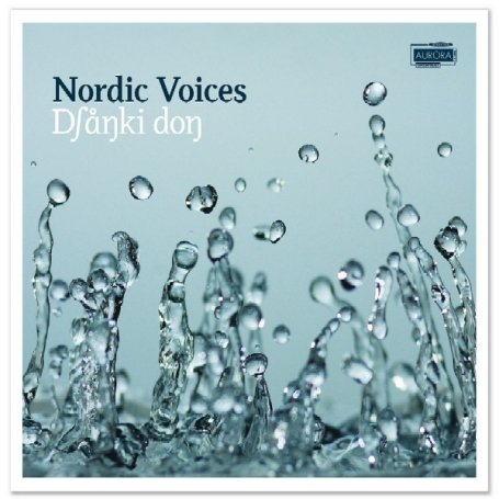 Djanki Don: Diphonie I & Verklarung - Thoreson / Schaathun / Odegaard / Nordic Voices - Musik - AURORA - 7044581350553 - 26. maj 2008