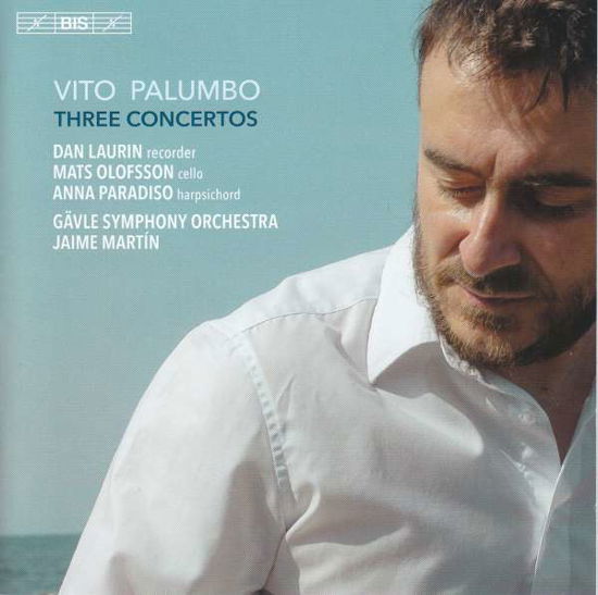 Dan Laurin, Anna Paradiso, Mats Olofsson · Palumbo:three Concertos (SACD) (2023)