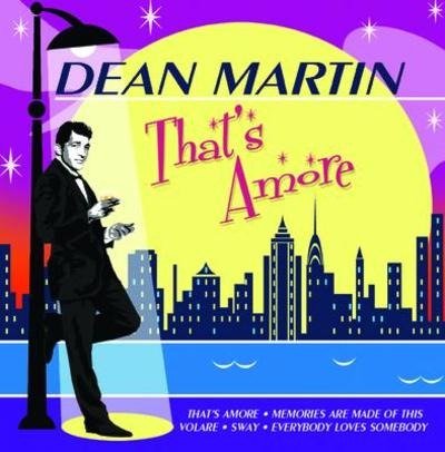 Cover for Dean Martin · That' Amore (CD) (2006)