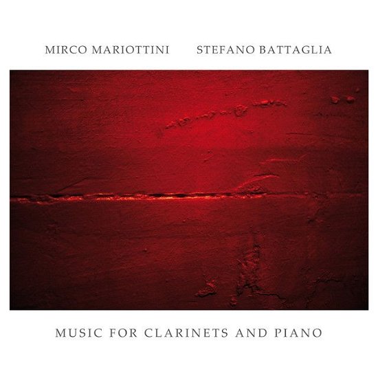 Cover for Mariottini,mirco / Battaglia,stefano · Music for Clarinets &amp; Piano (CD) (2019)