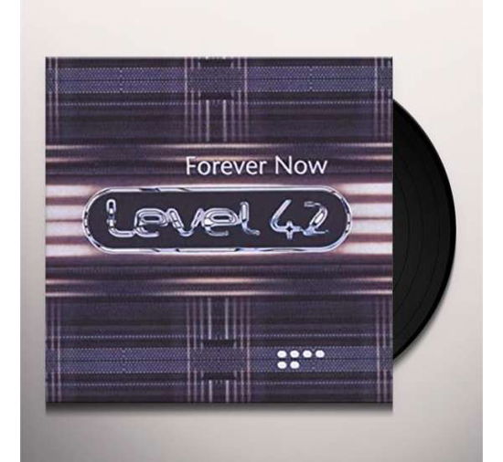 Forever Now - Level 42 - Music - MUSIC ON VINYL - 8719262022553 - January 21, 2022