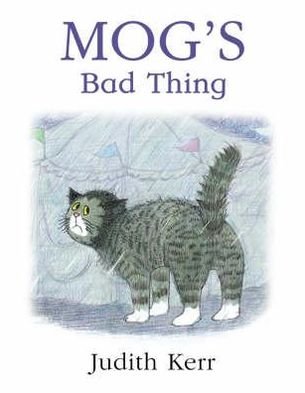 Cover for Judith Kerr · Mog’s Bad Thing (Paperback Bog) (2001)